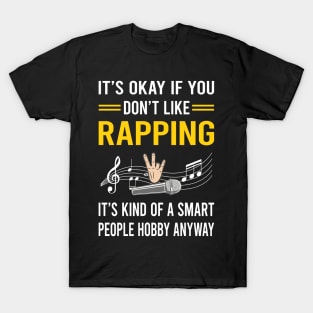 Smart People Hobby Rapping Rap Rapper T-Shirt